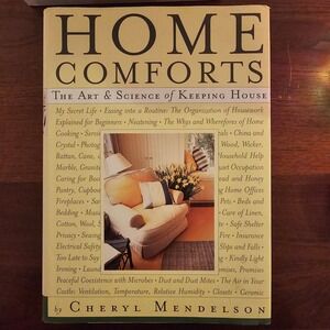 Home Comforts The Art and Science of Keeping House Cheryl Mendelson Hardcover